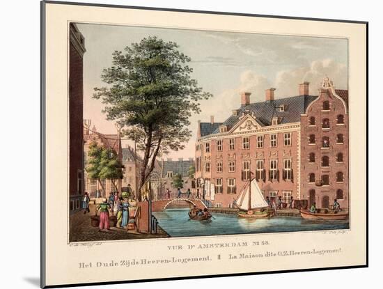Vue D'Amsterdam No.35. Het Oude Zijds Heeren-Logement. La Maison Dite O.Z. Heeren-Logement, 1825-Cornelis de Kruyff-Mounted Giclee Print
