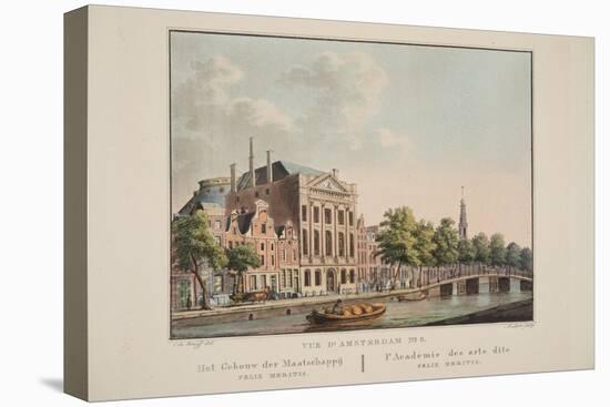 Vue D'Amsterdam No.6. Het Gebouw Der Maatschappij Felix Meritis. L'Academie Des Arts Dite Felix Mer-Cornelis de Kruyff-Stretched Canvas