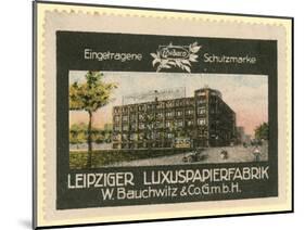 W Bauchwitz and Co Luxury Paper Factory, Leipzig, Germany-null-Mounted Giclee Print