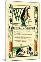W for Walrus and the Carpenter-Tony Sarge-Mounted Art Print
