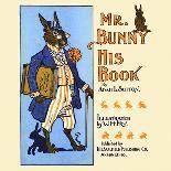 Mr Bunny, His Book by Adam L. Sutton. Illustrated-W.H. Fry-Framed Art Print