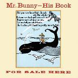 Mr. Bunny - His Book, for Sale Here-W.H. Fry-Stretched Canvas