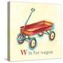 W is for Wagon-Catherine Richards-Stretched Canvas