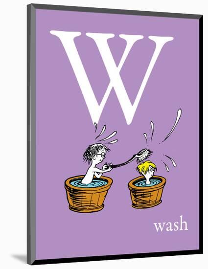 W is for Wash (purple)-Theodor (Dr. Seuss) Geisel-Mounted Art Print