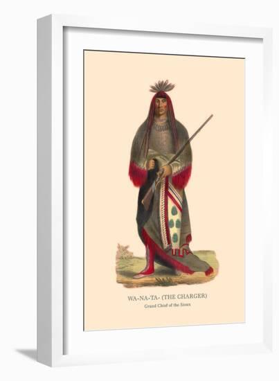 Wa-Na-Ta The Charger, Grand Chief of the Sioux-null-Framed Art Print