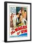 Wages Of Sin-Mack Enterprise-Framed Art Print