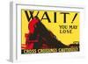 Wait! You May Lose, Railroad Crossing Warning-null-Framed Art Print