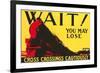 Wait! You May Lose, Railroad Crossing Warning-null-Framed Art Print