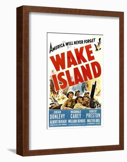 Wake Island, Foreground from Left: Macdonald Carey, Brian Donlevy, Robert Preston, 1942-null-Framed Photo