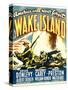 WAKE ISLAND, window card, 1942.-null-Stretched Canvas