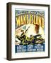 WAKE ISLAND, window card, 1942.-null-Framed Art Print