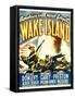 WAKE ISLAND, window card, 1942.-null-Framed Stretched Canvas