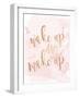 Wake Up And Make Up-Anna Quach-Framed Art Print