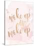 Wake Up And Make Up-Anna Quach-Stretched Canvas