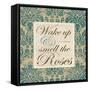 Wake Up and Smell the Roses-Elizabeth Medley-Framed Stretched Canvas