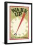 Wake Up, Give Health a Chance-null-Framed Premium Giclee Print