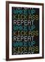 Wake Up Kick Ass Repeat-null-Framed Art Print