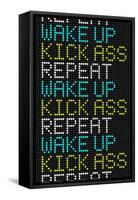 Wake Up Kick Ass Repeat-null-Framed Stretched Canvas