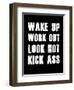 Wake Up Work Out-null-Framed Art Print