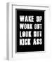 Wake Up Work Out-null-Framed Art Print