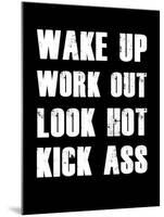 Wake Up Work Out-null-Mounted Art Print