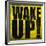 Wake Up!-Daniel Bombardier-Framed Giclee Print