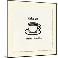 Wake Up-null-Mounted Art Print