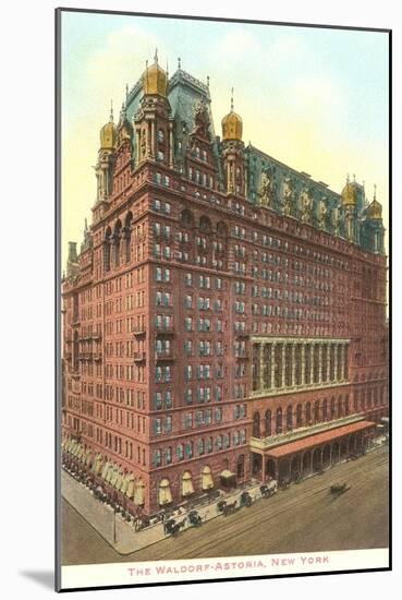 Waldorf-Astoria Hotel, New York City-null-Mounted Art Print