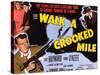 Walk a Crooked Mile, 1948-null-Stretched Canvas