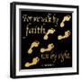 Walk By Faith 3-Alonza Saunders-Framed Art Print