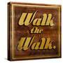 Walk the Walk-Daniel Bombardier-Stretched Canvas