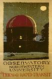 Observatory Northwestern University, Poster for the Chicago Rapid Transit Company, USA, 1925-Wallace Swanson-Mounted Giclee Print