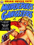 Murderous Gangsters-Wally Wood-Framed Stretched Canvas