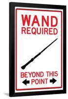 Wand Required Past This Point-null-Framed Poster