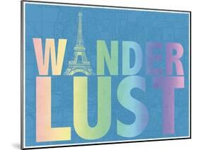 WanderLust Paris-Lauren Gibbons-Mounted Art Print