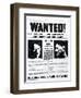 Wanted! for Murder, for Kidnapping, for Theft and for Arson-null-Framed Premium Photographic Print