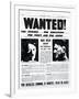 Wanted! for Murder, for Kidnapping, for Theft and for Arson-null-Framed Photographic Print