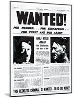 Wanted! for Murder, for Kidnapping, for Theft and for Arson-null-Mounted Photographic Print