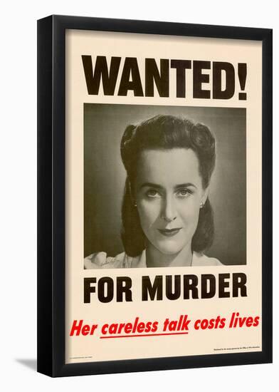 Wanted for Murder Her Careless Talk Costs Lives WWII War Propaganda Art Print Poster-null-Framed Poster