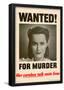 Wanted for Murder Her Careless Talk Costs Lives WWII War Propaganda Art Print Poster-null-Framed Poster