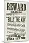 Wanted Poster for Billy the Kid Offering $5000 Dollars Reward, 1880s-null-Mounted Art Print