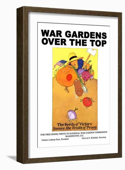 War Gardens over the Top - the Seeds of Victory Insure the Fruits of Peace-Maginel Wright Barney-Framed Art Print