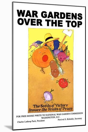War Gardens over the Top - the Seeds of Victory Insure the Fruits of Peace-Maginel Wright Barney-Mounted Art Print