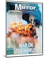 War on the World-null-Mounted Photographic Print