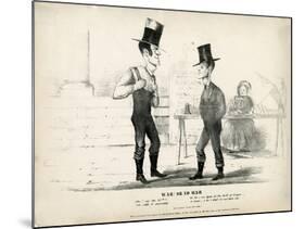 War! or No War: Ike! Say the 49th and Let's Settle it Amercably...No Sir...., 1846-null-Mounted Giclee Print