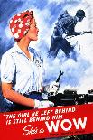 The Girl He Left Behind Is Still Behind Him She's A Wow Woman Ordnance Worker-War War Department-Mounted Art Print