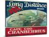 Wareham, Massachusetts, Long Distance Brand Cape Cod Cranberry Label-Lantern Press-Mounted Art Print