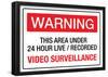 Warning Area Under Video Surveillance Sign Poster-null-Framed Poster