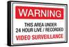 Warning Area Under Video Surveillance Sign Poster-null-Framed Stretched Canvas