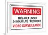 Warning Area Under Video Surveillance-null-Framed Art Print